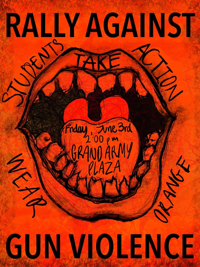 My sixteen-year-old daughter is one of the organizers for the students-against-gun-violence rally this Friday, June 3, at Grand Army Plaza at 2:00 PM.  She'd be grateful if you could spread the word among the NYC students you know.  Thanks.