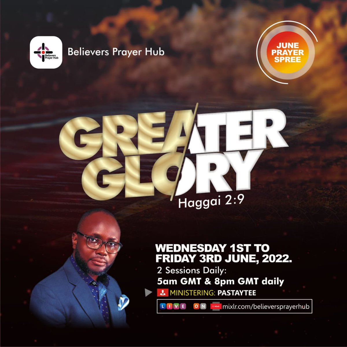 pastaytee's tweet photo. Beloved. It's the Morning Session of Day 2 of June Prayer Spree. Join us now as we continue to #CommandTheMonth. Click this link 👉🏽 https://t.co/KTZp0txDpv now & let's activate the #GreaterGlory out into physical manifestation this month & beyond. Don't miss out, Jesus is Lord! https://t.co/q7YCIbuVD6