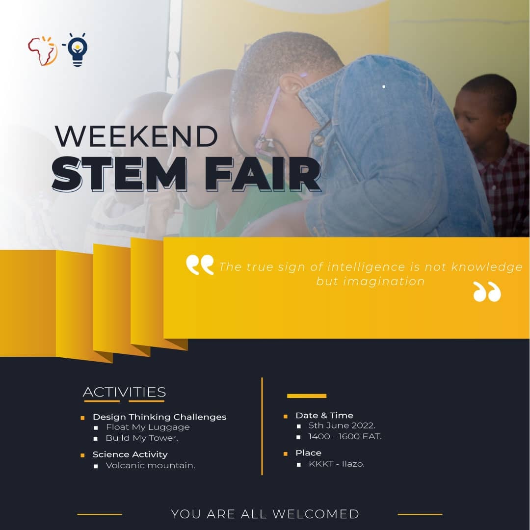 "Inspire them while they are young"
Science,Technology, Engeneering and Mathematics

@katubukacommunity_tz 
#stemeducation 
#stemfest2022 
#stemforkids