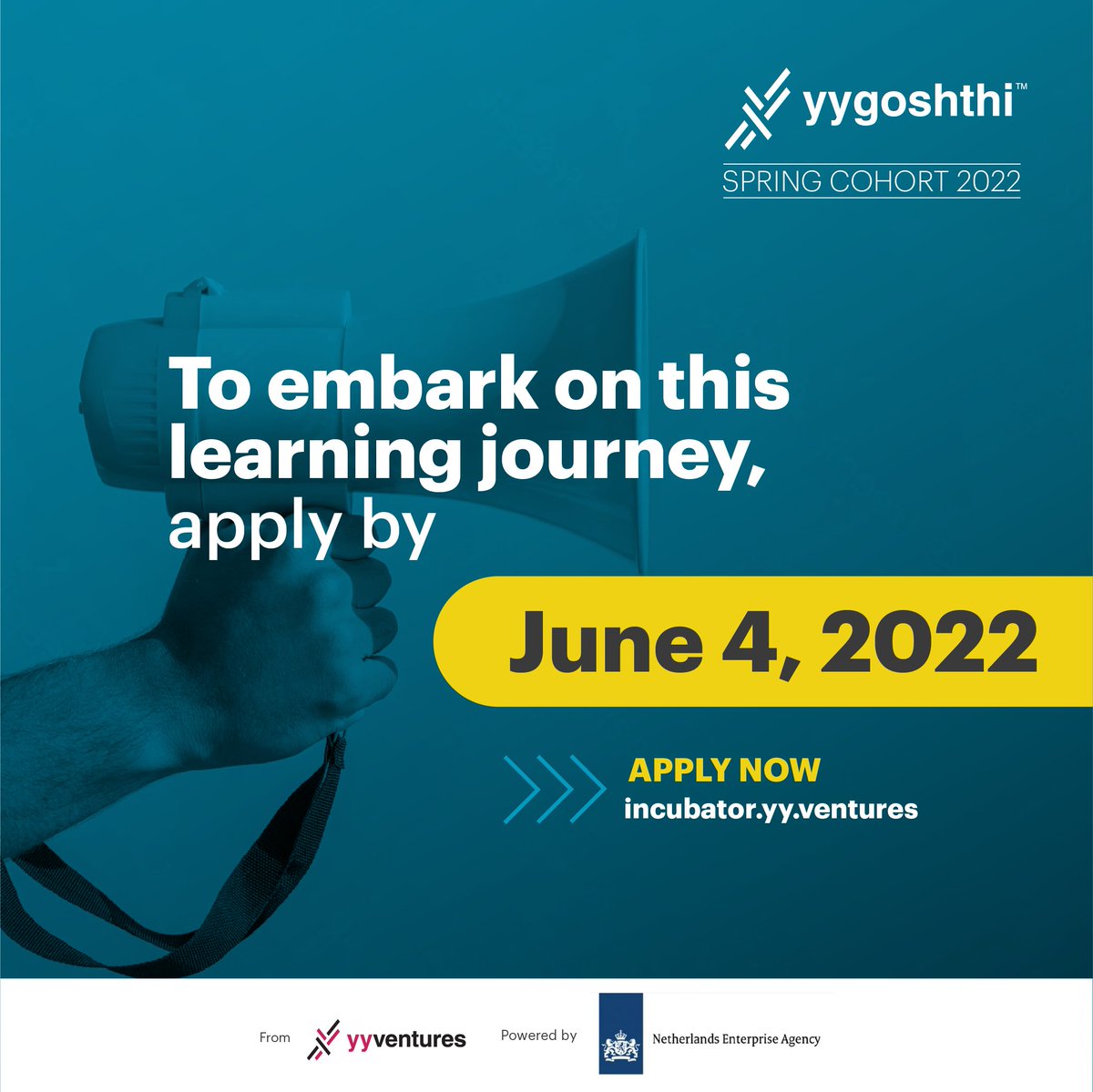 ⏳The deadline for the Spring 2022 Cohort of the YY Goshthi Incubation Program is drawing closer!  

Hurry up and apply to the premier incubation program by <a href="/yyventures/">YY Ventures</a>, powered by <a href="/NLEnterprise/">NL Enterprise Agency</a>  by June 4, 2022. 

Learn more and apply today! 👉 incubator.yy.ventures