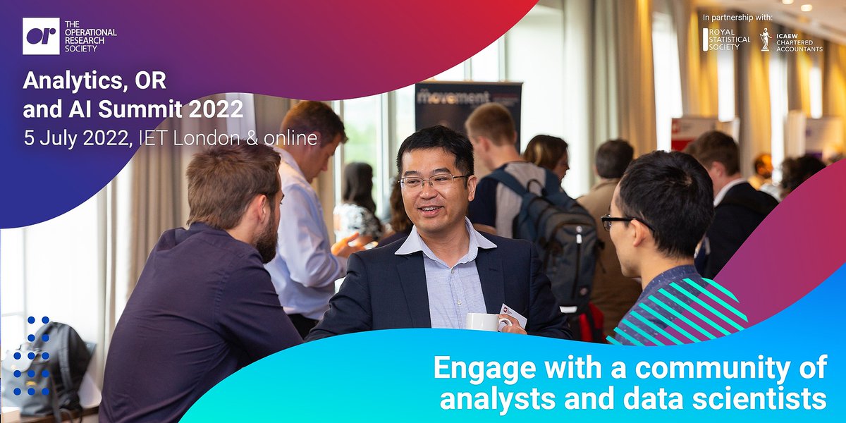 TheORSociety's tweet image. ANALYTICS, OR AND AI SUMMIT 2022 - The summit is designed for anyone who wants to learn from experts in analytics, AI and operational research in order to gain key insights for their business. bit.ly/3NayPiB #AS22 #ThisIsOR #ORMS #analytics #OperationalResearch