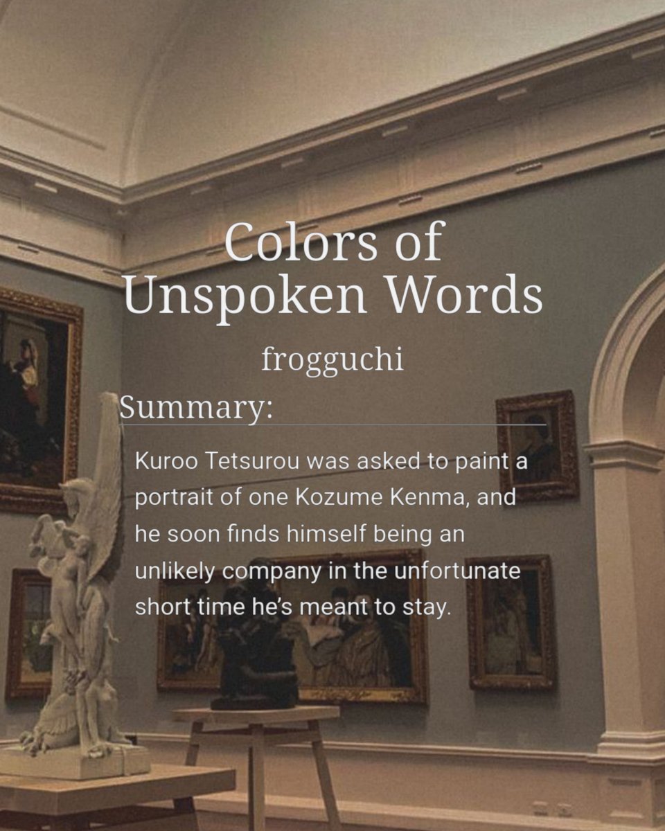 “Colors of Unspoken Words” 
— #haikyuu #kuroken #krkn 
— wc : 2,855 | historical au | T

here’s the fic that i made for the <a href="/kurokenproject/">Beyond Worlds: A Kuroken AU Project</a> !! so happy to be part of this project, you’re all amazing!!!!

🔗 [ archiveofourown.org/works/39384039 ]