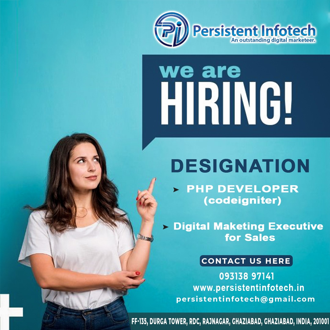 Hiring Hiring Hiring 😊 For RDC, Ghaziabad UP 
Post on Digital Marketing Executive for Sales and PHP Codeigniter Developer 
Contact Now on the given below number on image
#Sales #Digitalmarketingexecutive
#PHP #Codeigniter