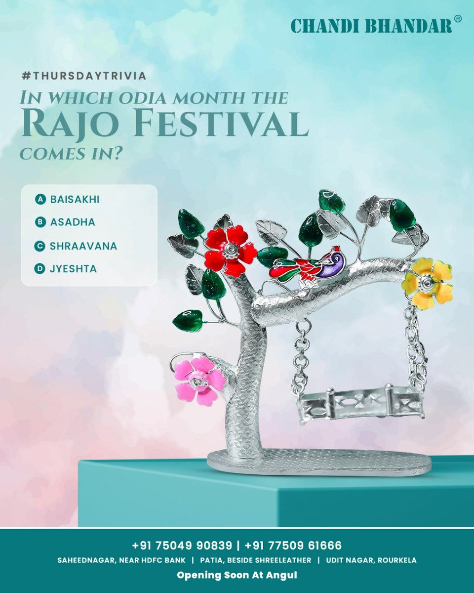BhandarChandi's tweet photo. ✨ANSWER &amp; WIN✨

Comment the Answer &amp; Win Shopping Coupon worth 500/-. Let's see who knows the best about Rajo Festival.
Lucky Winner's Name will be announced on 04th June 2022.

#ChandiBhandar #thursday #ThursdayTrivia #TriviaTime #quiz #contest #silver #silverjewellery #odisha https://t.co/XI68OKlOkz