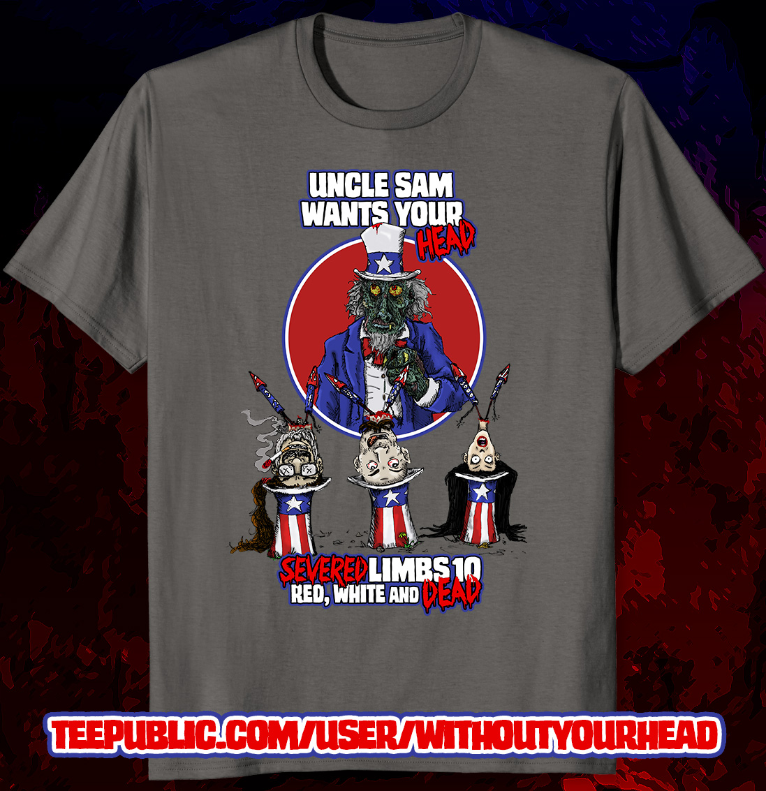 WithoutYourHead's tweet photo. The new Without Your Head Presents Severed Limbs Short Horror Film Festival 10: Red, White and DEAD! shirt

https://t.co/RK0LnzynOq

#SeveredLimbs #FilmFestival #UncleSam https://t.co/3puPoZC2mP