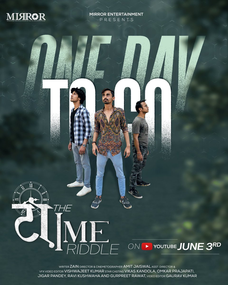 jigar_pandey4's tweet photo. I am excited only one day to go 🔥
#shortfilm #shortmovie #OneDayLeft #actor #thetimeriddle #jigarpandey #Acting https://t.co/7ooxkAmPJJ