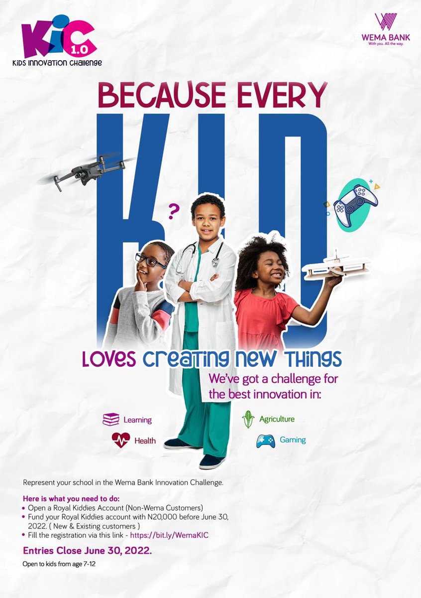 The Wema Kids Innovation Challenge challenge offers kids aged 7-12 an opportunity to create a solution for:
•Learning
•Agriculture
•Gaming
•Health
The challenge will help children explore their innovative and imaginative skills while learning tech skills early … aa