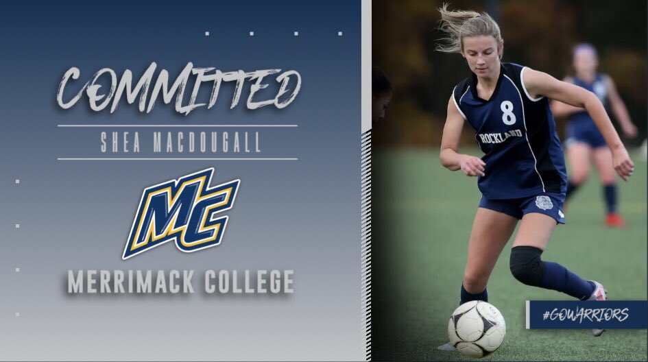 Rocklanddogs's tweet photo. Congratulations to Shea MacDougall (2023) on her commitment to play Division I college soccer at Merrimack College! Impressive stuff! https://t.co/KQwmomWaXW
