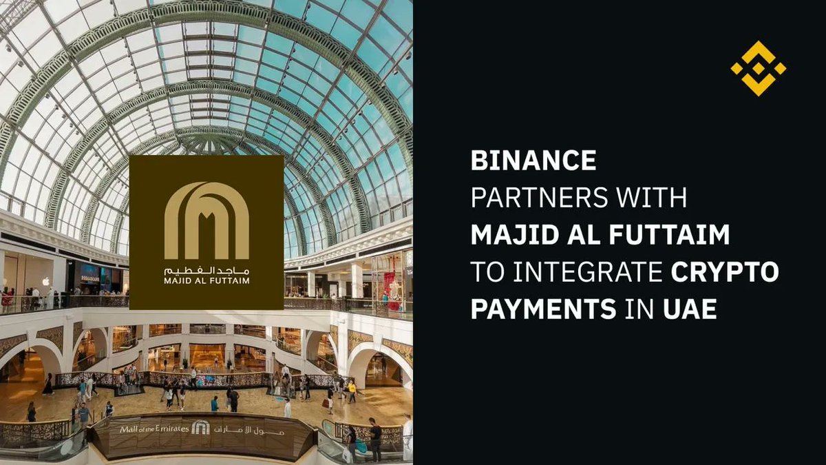 We're excited to announce that #Binance has partnered with <a href="/MajidAlFuttaim/">Majid Al Futtaim</a>!

This partnership means that 29 malls including Mall of the Emirates, 13 hotels &amp; more will soon integrate crypto payments in the UAE.
