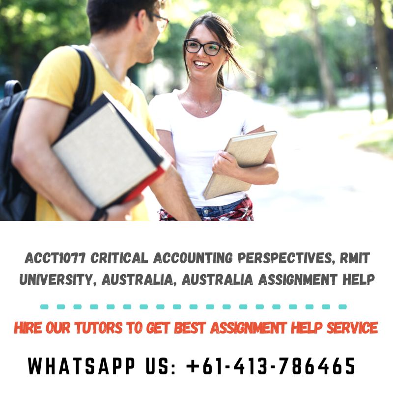 Avail Top Class ACCT1077 Critical Accounting Perspectives, RMIT University, Australia Assignment Help. Order At WhatsApp.

#ACCT1077 #CriticalAccountingPerspectives #RMITUniversity #australia #AssignmentHelp #AssessmentHelp #HomeworkHelp #HomeworkWriting #OnlineTutors #Writers