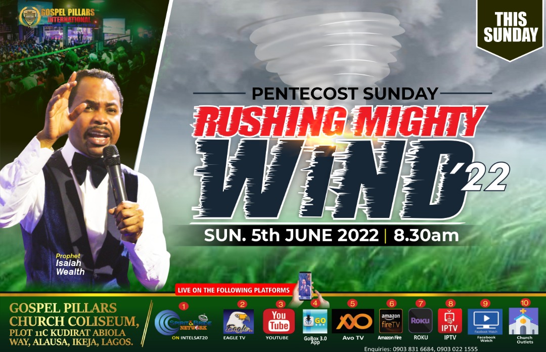 gpclekkihebron's tweet photo. Join Prophet Isaiah Wealth for Pentecost Sunday where he ministers on The rushing mighty wind this Sunday 5th June 2022 @11c kudirat Abiola Way Alausa Ikeja @8:30 GMT+1
You can watch LIVE on YouTube @Gospelpillars
#pentecostsunday
#Rushingmightywind #prophetisaiahwealth
#onesound https://t.co/A2995YFAHu