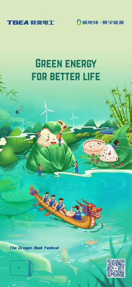 Green energy for better life.&amp;The Dragon Boat Festival
