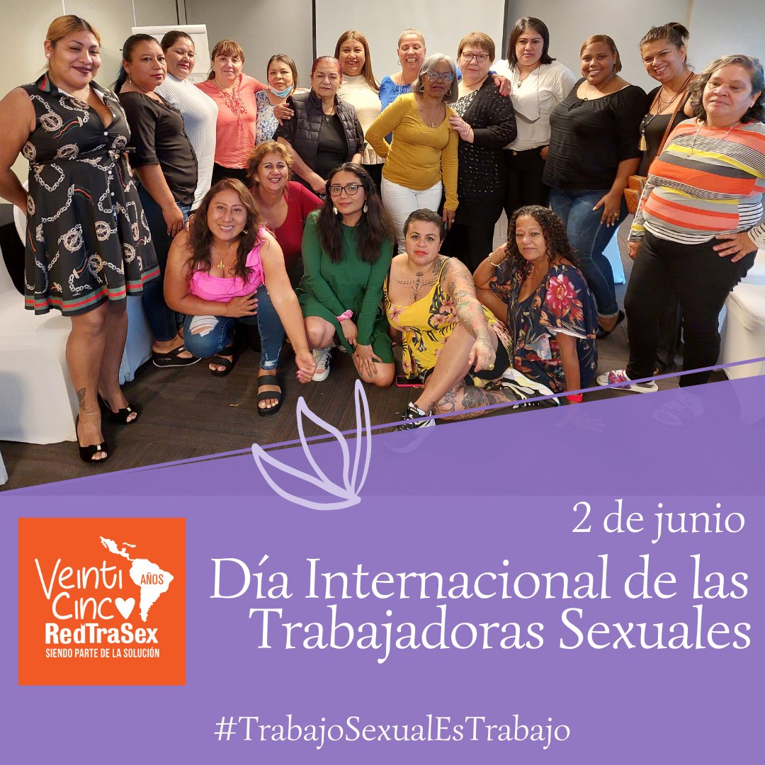 RedTraSex's tweet photo. #2junio 👠📢En el Día Internacional de las #TrabajadorasSexuales, la #RedTraSex comparte un gran momento con todes 🧵 https://t.co/1gsFDmkooS