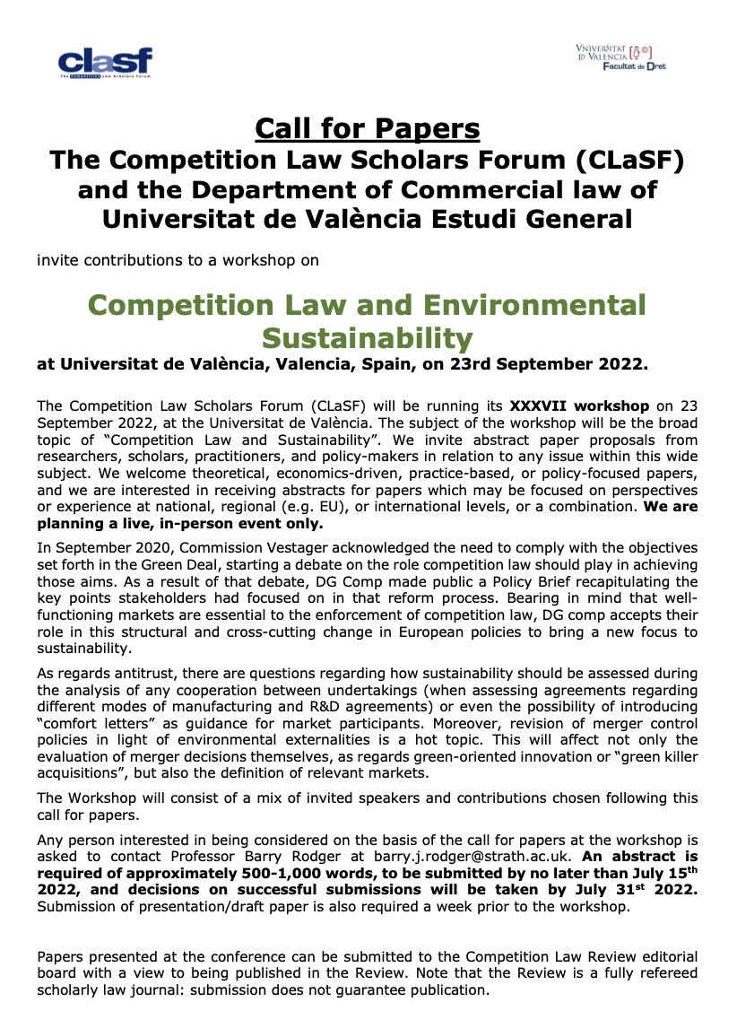 CLScholarsForum's tweet photo. Call for papers: 37th @CLScholarsForum organized with @UV_EG on Competition Law and Sustainability, Friday 23rd September, Valencia Spain, submissions until 15/7/22 to @barryjrodger https://t.co/EbFYBcTndN