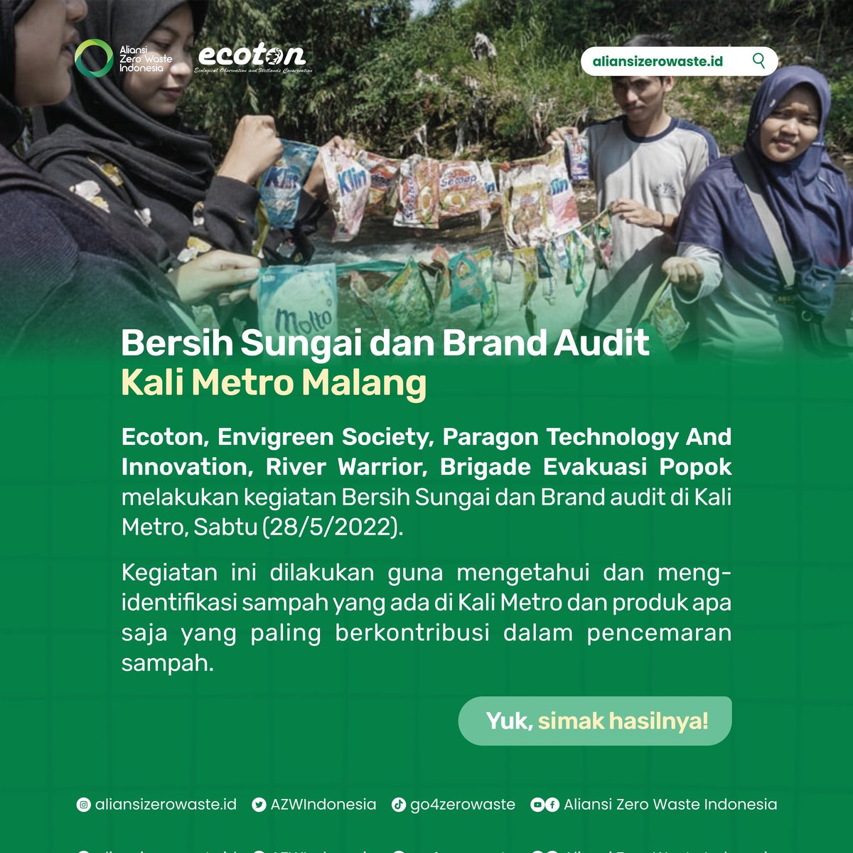 AZWIndonesia's tweet photo. Salam Zero Waste!
Kali Metro tercemar sampah plastik! terdapat 5 produsen penyumbang pencemaran sampah di Kali Metro ini. Siapa sajakah mereka?
#AZWIndonesia
#tolaksachet
#brandaudit
#TolakPlastikSekaliPakai
#Stopsachet #Stopsingleuseplastic
#ECOTON https://t.co/SjLhrLDwXh