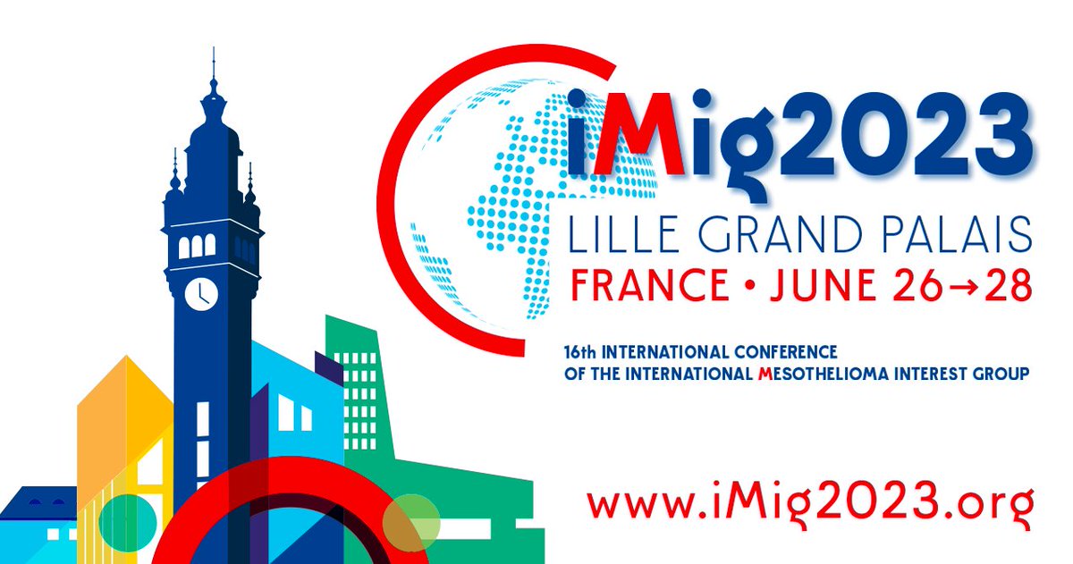 📣 CHECK OUT THE CONFERENCE THEMATICS 📣 16th International Conference of the International Mesothelioma Interest Group (iMig) June 26 - 27 - 28, 2023, Lille, France ➡️iMig2023.org⬅️ #Mesothelioma #Research #Oncology #cancer #OncoFR @iMig_Meso @IFCTlung @EmergencePco