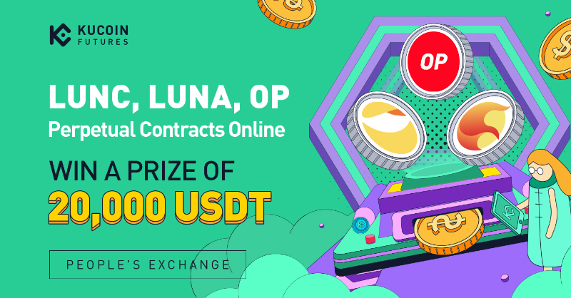 kucoincom's tweet photo. Trade $LUNC, $LUNA, $OP Perpetual Contracts on @KuCoinFutures, Win a Share of 20,000 $USDT Rewards!