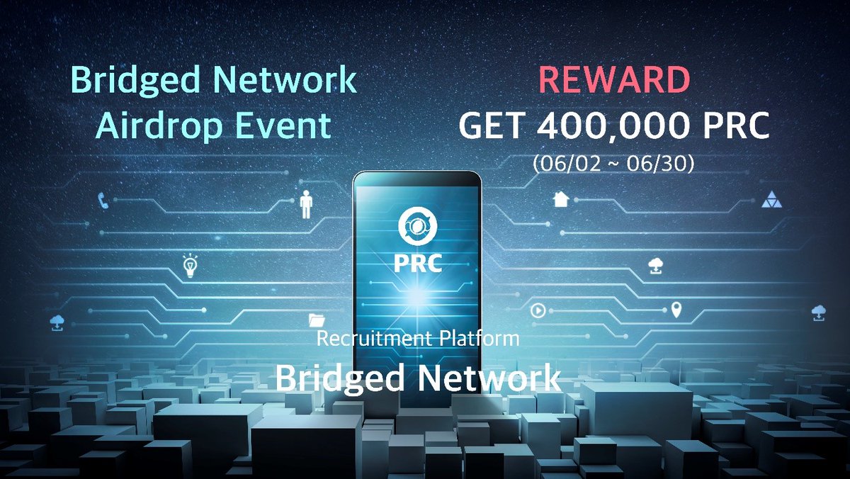 Airdrop: t.me/BridgedNetwork…

< Event Mission >
1: Join BridgedNetwork Community
t.me/PRC_official, discord.gg/xJmTSM3hgH, x.com/BridgedNetwork, medium.com/@BridgedNetwork
2: Submit your BSC-BEP20 wallet address. 
3: The top 200 referrals can each get more PRC tokens.