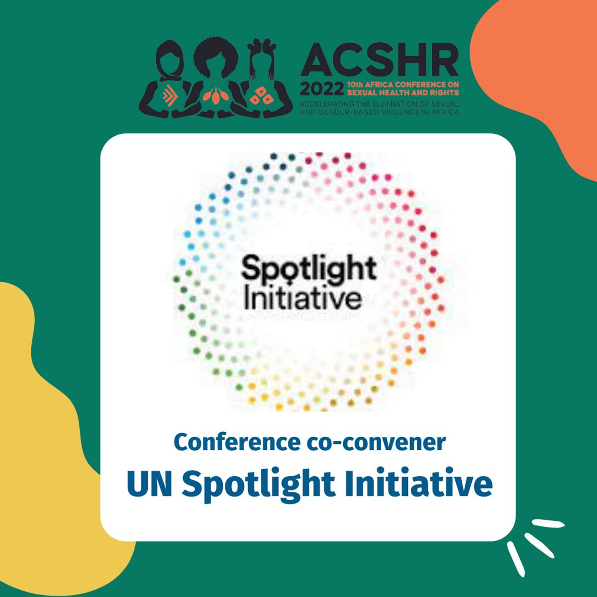 Conference Co-convener: UN Spotlight Initiative 🎉
The <a href="/GlobalSpotlight/">Spotlight Initiative</a> Initiative is a global partnership between the EU and UN to eliminate all forms of violence against women and girls 🌍 At #ACSHR2022 they will be collaborating on access to justice, FGM &amp; child marriage