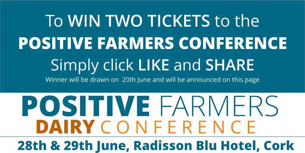 To WIN TWO TICKETS to the POSITIVE FARMERS CONFERENCE (28th &amp; 29th June)
Simply click LIKE and SHARE
The winner will be drawn on  20th June and will be announced on this page.
positivefarmers.ie
353 87 6457987