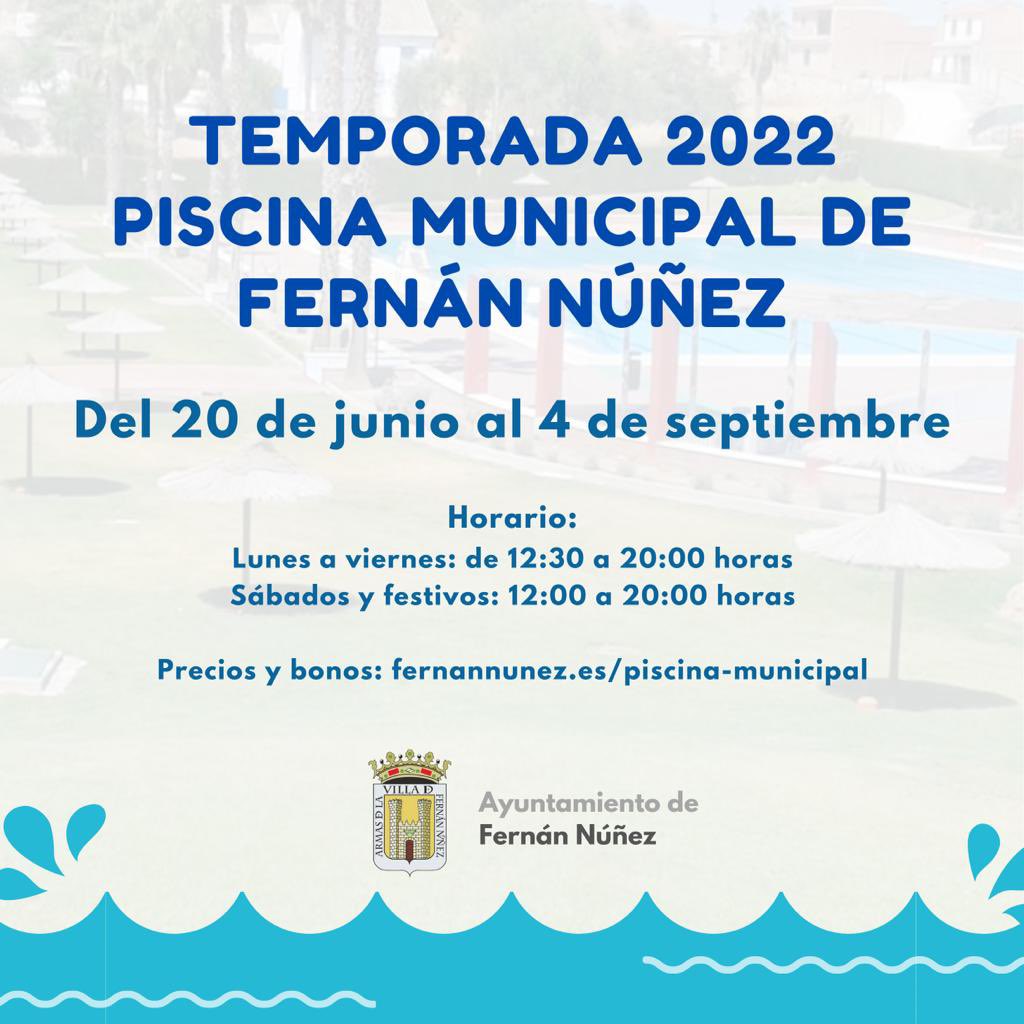 ➡️ Temporada 2022 Piscina Municipal de Fernán Núñez

🗓 Del 20 de junio al 4 de septiembre 

🕦 Horario:

-Lunes a viernes: de 12:30 a 20:00 horas.
-Sábados y festivos: de 12:00 a 20:00 horas.

➡️ Precios y bonos:

fernannunez.es/piscina-munici…