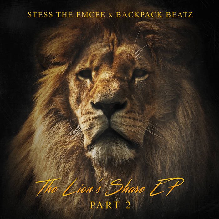June 2, 2015 I was blessed to team up with @Back_Pack_Beatz and release The Lion's Share EP Part 2

Some Features Include <a href="/ChestahWesley/">Z</a> <a href="/cred_13/">C-Red</a> <a href="/Intricate93/">ITA</a> @enigmasept9 <a href="/Rictacular/">Ric The Ronin</a> <a href="/OneDaQuan/">Great ShaMel</a> and more 

Check it out on <a href="/Bandcamp/">bandcamp</a> 

stesstheemcee.bandcamp.com/album/the-lion…