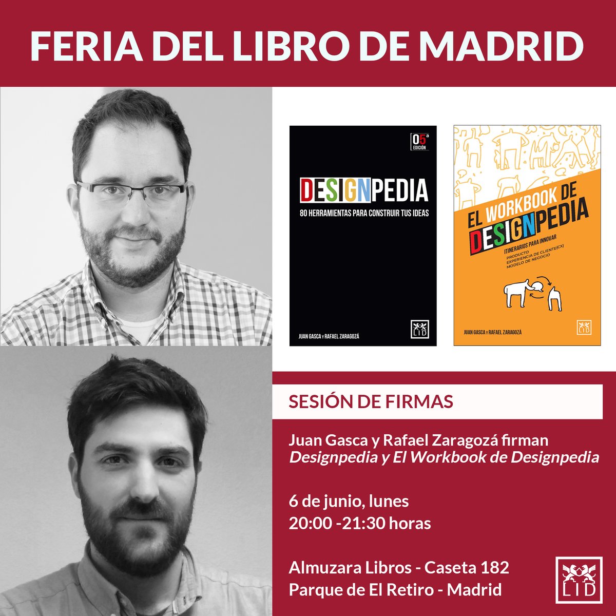 lideditorial's tweet photo. ¡Recuerda! Esta tarde @JuanGascaTC y @RafaZaragozaTC firman El Woorkbook de Designpedia y #Designpedia en @FLMadrid
🕐20:00 a 21:30
📍Parque de El Retiro - caseta 182 @AlmuzaraLibros
#designthinking #visualthinking #innovacion @ThinkersCo @disbook https://t.co/MBeR3CKDZo