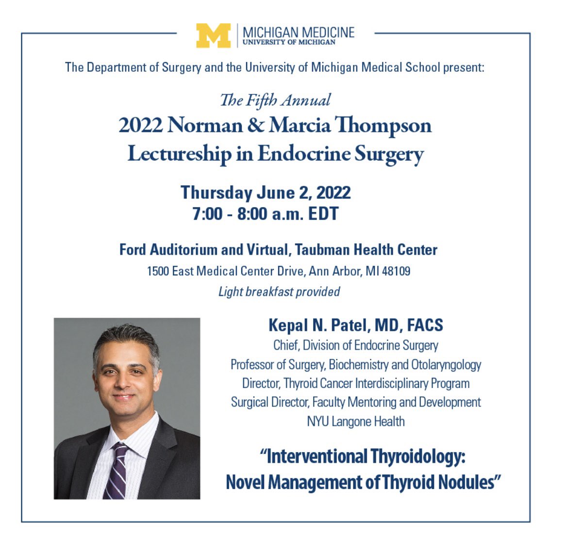 Happening now - Norman and Marcia Thompson Lectureship <a href="/UMichSurgery/">Michigan Surgery</a> <a href="/umichmedicine/">Michigan Medicine</a> on Interventional Thyroidology by Dr. Kepal Patel <a href="/nyulangone/">NYU Langone Health</a> <a href="/AmThyroidAssn/">American Thyroid Association</a> <a href="/TheAAES/">American Association of Endocrine Surgeons</a>