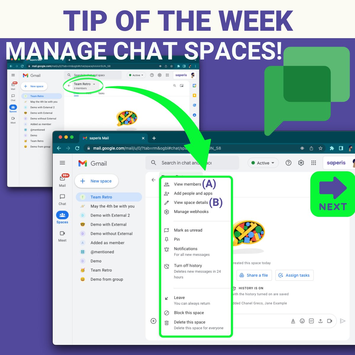 Saperis_io's tweet photo. << Tip of the week >>

New Google Chat features:

🔹 Manager role for greater control of a space (A).

🔹 Space descriptions to set context (B).

🔹 Space guidelines for better communication environments (B).

#TipOfTheWeek #saperis #collaboration #GoogleChat  #GoogleWorkspace https://t.co/TTX9Y9F0Te