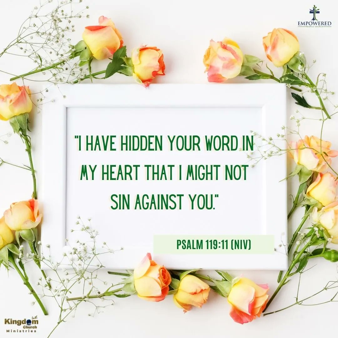 kishknows's tweet photo. PSALM 119:11 (NIV) "I have hidden your word in my heart that I might not sin against you." https://t.co/HuBnZa2sgk