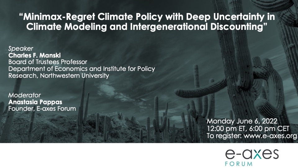 eaxesforum's tweet photo. ❗️New webinar alert❗️Charles F. Manski (@NorthwesternU) will be presenting his research with Stephen DeCanio (@UCBerkeley ) and Alan Sanstad. https://t.co/m8EAgiaeso