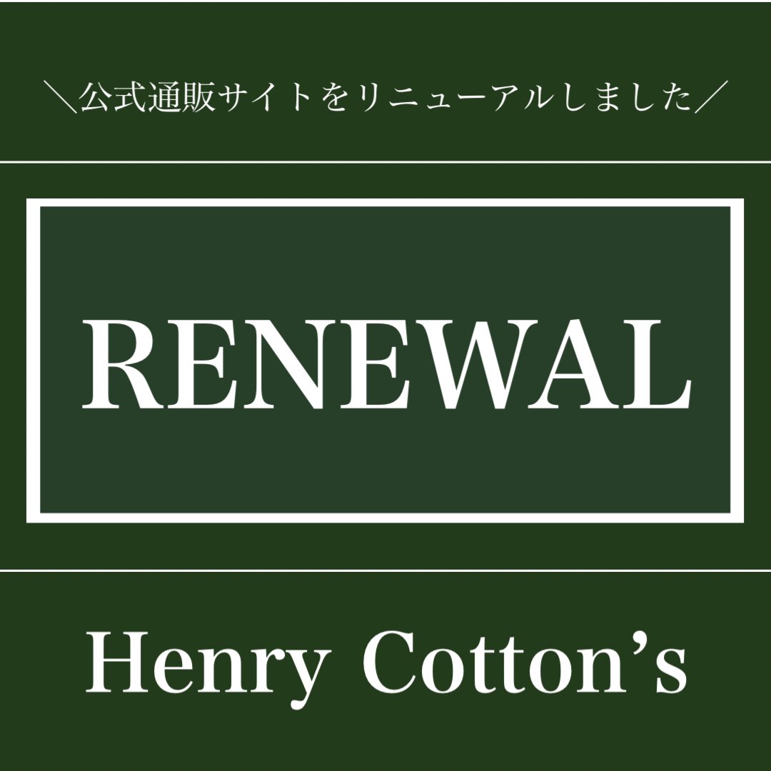MizujinOnline's tweet photo. 【Henry Cotton´s(ヘンリーコットンズ)】

公式通販サイトリニューアル‼️
⁡
＼リニューアルオープン特典／
オンラインストア限定でポイント10倍‼️
(6月末まで)
是非、checkしてみてください♪

詳細はｺﾁﾗ▼▼▼

https://t.co/vn2ieN710E
#mizujin #水甚 #ミズジン #ヘンリーコットンズ #服 #岐阜 https://t.co/6hTiLwmzlj