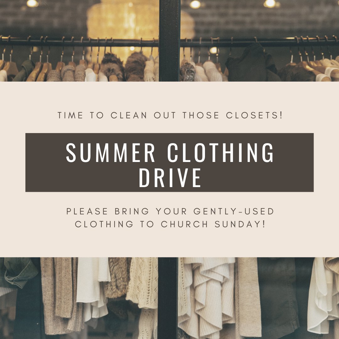 ThriveAustin's tweet photo. It's time to clean out your closets! Beginning this Sunday, we encourage you to bring your gently-used clothing to church. We will be distributing these donations at our next outreach with Austin's homeless community on the 3rd Thursday of the month! https://t.co/WpBXZ8n4XM