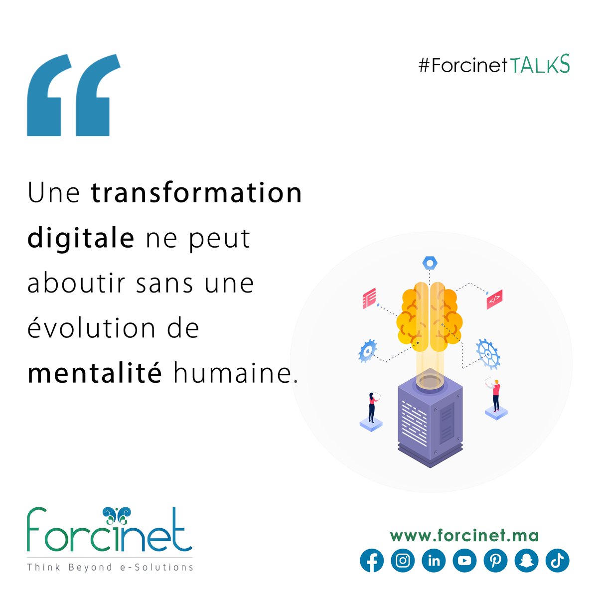 Forcinet's tweet image. #ForcinetTalks : Une #TransformationDigitale ne peut aboutir sans une évolution de mentalité humaine.

#Forcinet 

#TransformationDigitale #MentalitéDigitale #CultureNumérique #TransformationOrganisationnelle #DéveloppementHumain