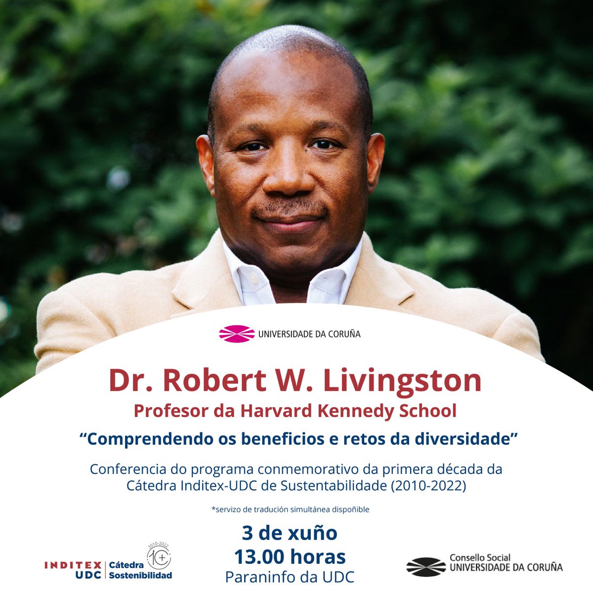 UDC_gal's tweet photo. A Cátedra Inditex-UDC de Sostenibilidade pecha o Ciclo de Conferencias En Código Aberto coa conferencia de Robert W. Livingston, referente en materia de diversidade e inclusión social formando a líderes de organizacións mundiais. Acceso libre.
https://t.co/8X9tBNm0oq https://t.co/BI9A7SgXTj