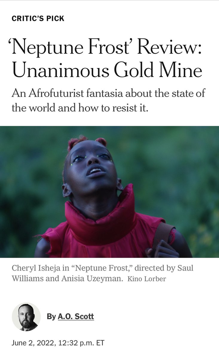 Neptune Frost is an NYT Critic’s Pick
NYC we are in theaters tomorrow!

nytimes.com/2022/06/02/mov…