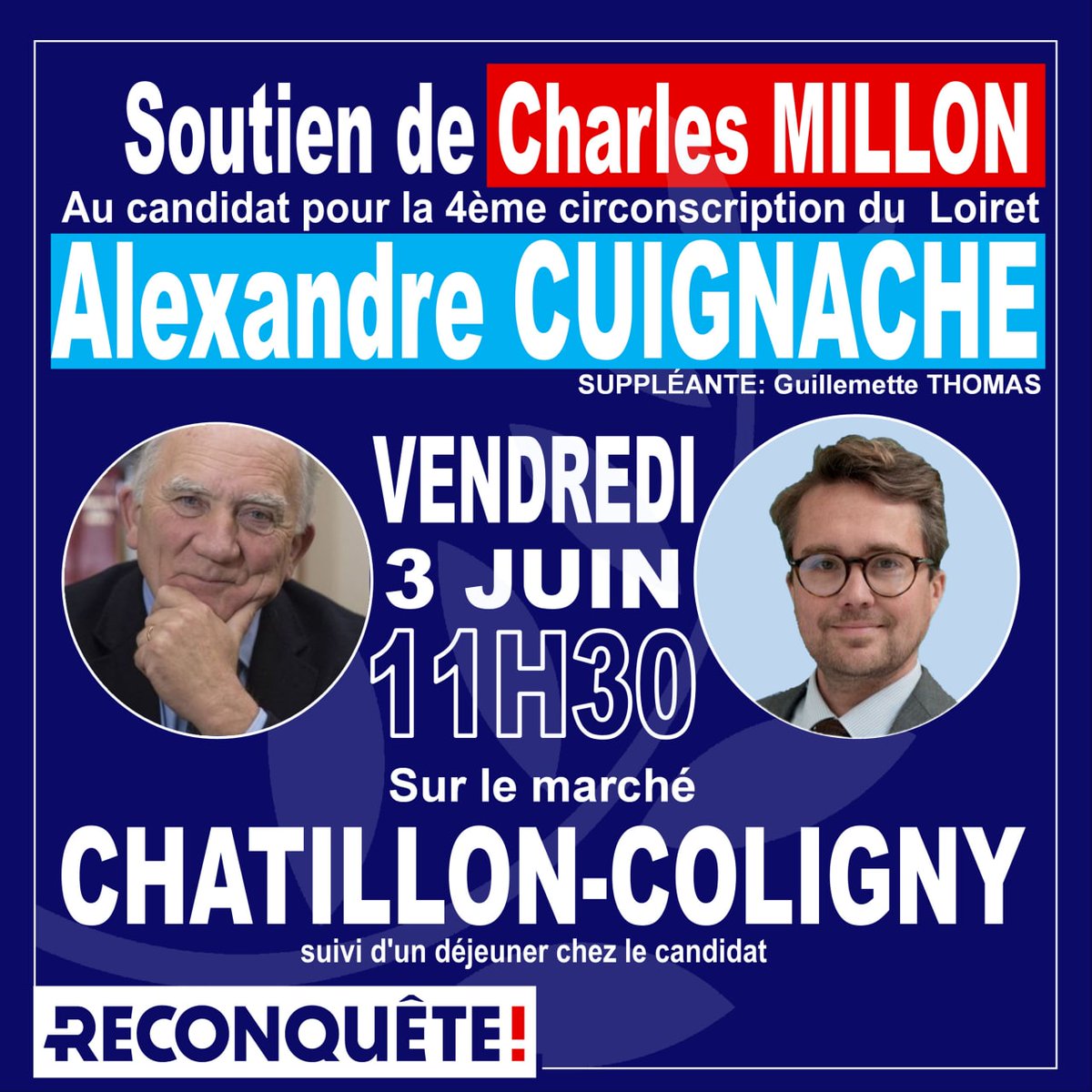 Demain, visite de l'ancien ministre de la Défense, <a href="/Charles_Millon/">Charles Millon</a>, figure de l'union des droites, au candidat Alexandre Cuignache @LiensZemmour <a href="/ZemmourEric/">Eric Zemmour</a> #legislatives2022
