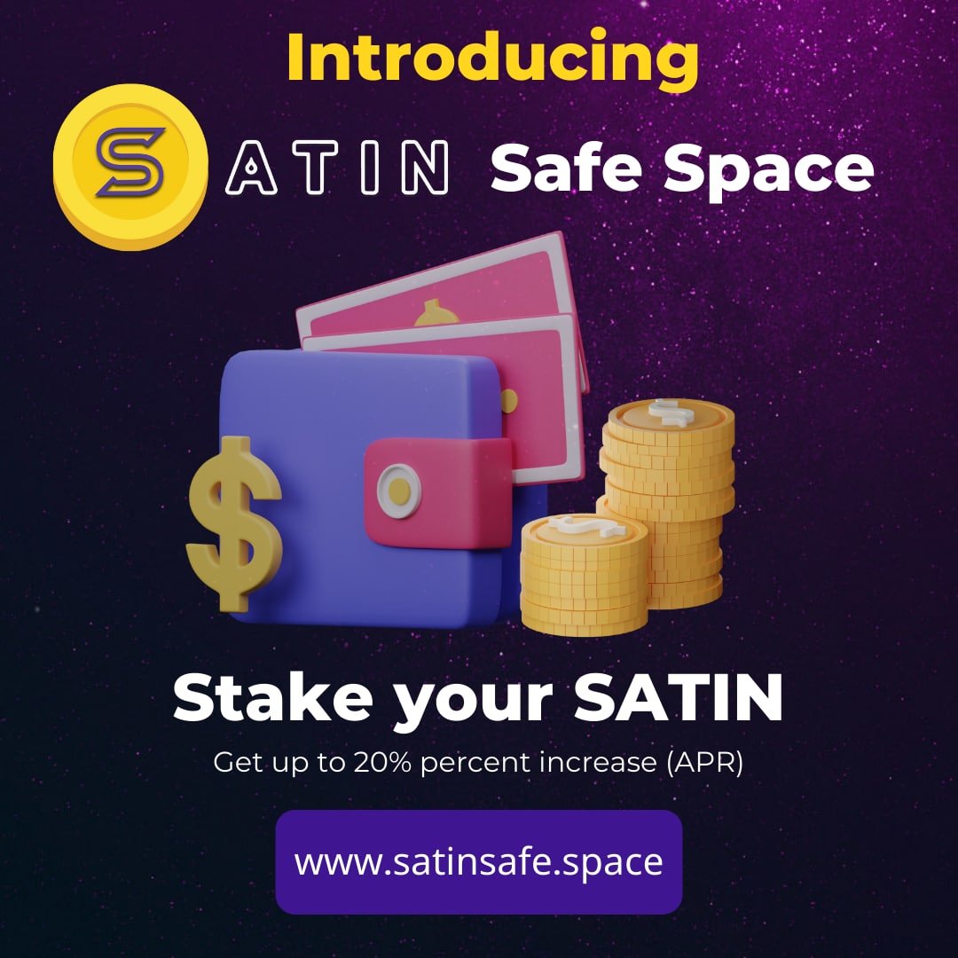 SatinToken's tweet photo. 🟢 SATIN Staking is now LIVE - We are proud to introduce you to SATIN SAFE SPACE on both Browser and mobile - Wallets accepted: Metamask and Trust wallet 🟢
SATIN staking website: https://t.co/PrHkklvLTA https://t.co/upA6UzSvSm