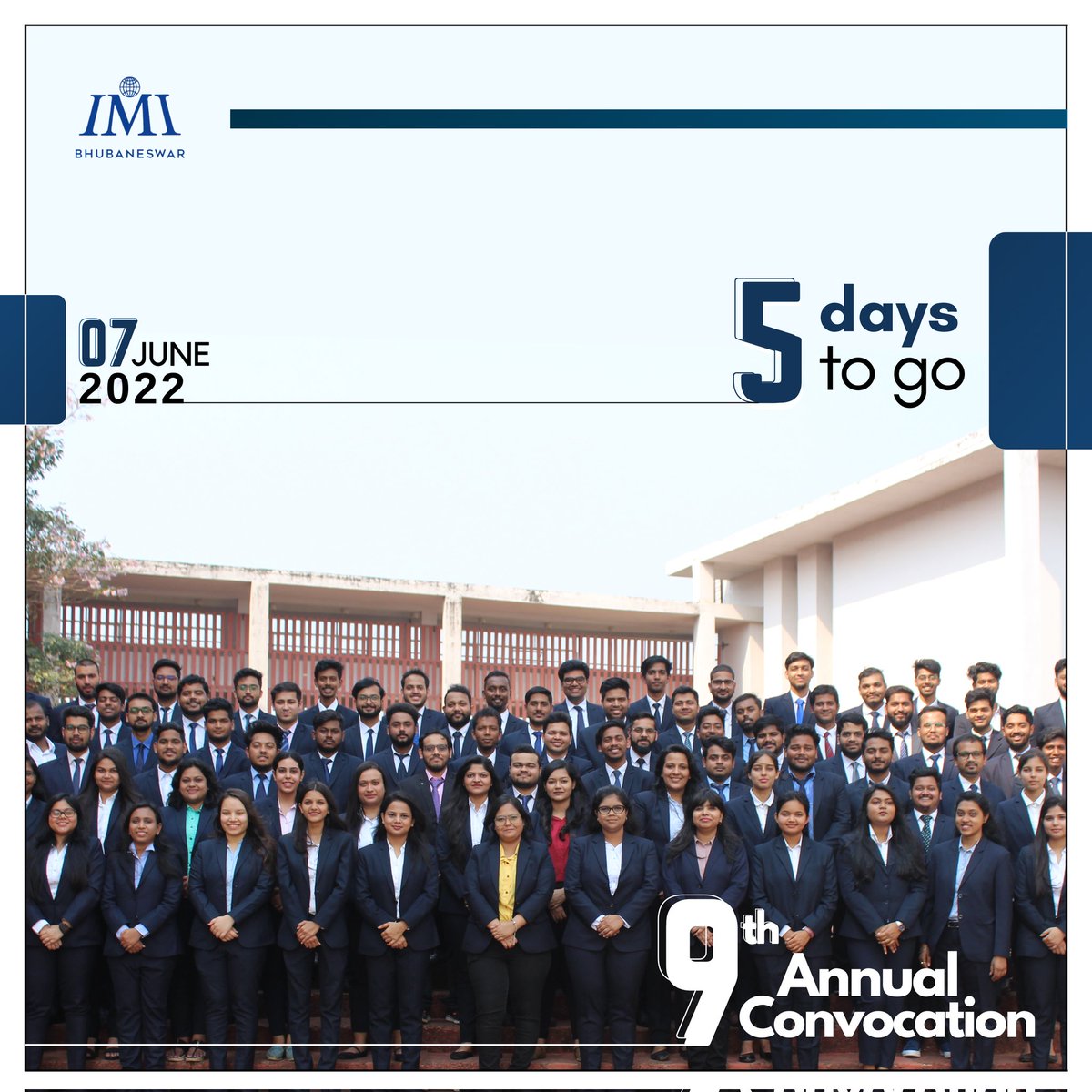 IMI_Bhubaneswar's tweet image. Only 5 days left!!... 

Book your calendars for 7th June 2022 to witness the magic of the 9th Annual Convocation of IMI Bhubaneswar.​

#imibhubaneswar #imib #learningbeyondeducation #convocation #convocation2022 #journey #memories #leadership #bhubaneswar