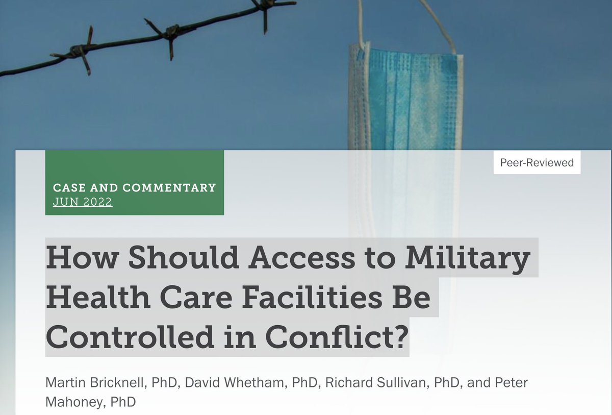 Richard Sullivan (@sullivanprof) on Twitter photo How should access to military health care facilities be controlled in conflict? Complex ethical considerations. journalofethics.ama-assn.org/article/how-sh… <a href="/MartinBricknell/">Martin Bricknell</a> <a href="/CHRGatKCL/">Conflict&Health</a> <a href="/KCLSecurity/">King's Security Studies</a> <a href="/KCL_CSSS/">Centre for Science & Security Studies</a> How should access to military health care facilities be controlled in conflict? Complex ethical considerations. journalofethics.ama-assn.org/article/how-sh… <a href="/MartinBricknell/">Martin Bricknell</a> <a href="/CHRGatKCL/">Conflict&Health</a> <a href="/KCLSecurity/">King's Security Studies</a> <a href="/KCL_CSSS/">Centre for Science & Security Studies</a>