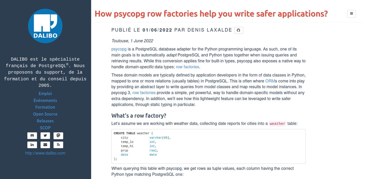 Denis Laxalde is one of our developers. He contributes to <a href="/psycopg/">psycopg</a>, a #PostgreSQL adapter for #Python created by Daniele Varrazzo. Today he feels like talking about #rowFactories => dali.bo/202206_psycopg