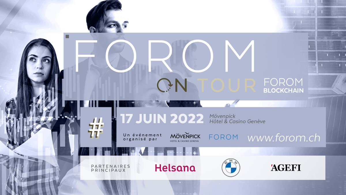 📆 FOROM ON TOUR | FOROM Blockchain - 17 juin 2022  🤖📈🔗 Genève 📍🇨🇭

Blockchain &amp; NFTs, une opportunité pour les PME Suisse romande ?”

📲🎟 Participer au FOROM Santé 2022* ➡️ 
events.forom.ch/FOROMONTOURBlo…

#bitcoin #bitcoins #cryptocurrency #crypto #cryptotrading #ethereum #ether