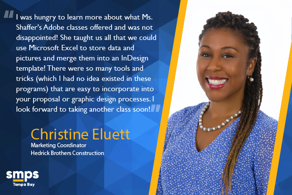 SMPSTampaBay's tweet photo. Next week on June 7th Adobe expert, Julie Shaffer, will be hosting an InDesign training! See below for #SMPS South Florida member, Christine Eluett, who shares her personal experience with Julie's previous workshops. Register here: https://t.co/sWmICI0htE https://t.co/RZ5nKjCBAx