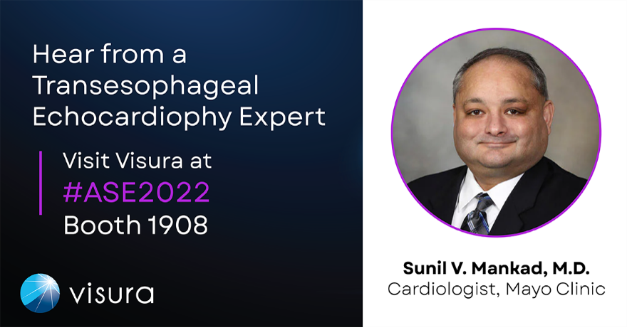visuratech's tweet photo. We are excited to announce that Dr. Sunil Mankad, Director of Echocardiography from the Mayo Clinic, will be joining us #ASE2022! Stop by booth 1908 Fri. June 11, 4:30-5:00 to speak to Dr. Mankad and learn about #TEECAD, world's first disposable camera for #TEE intubation https://t.co/bjAAruf90T