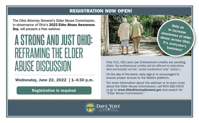 OhioAG's tweet image. AG Yost's Elder Abuse Commission observes Ohio's 2022 Elder Abuse Awareness Day through a FREE webinar on June 22. 
Webinar has been submitted for 3 hours of professional credit. 
Elder abuse is everyone's business register now: bit.ly/3jRSruw