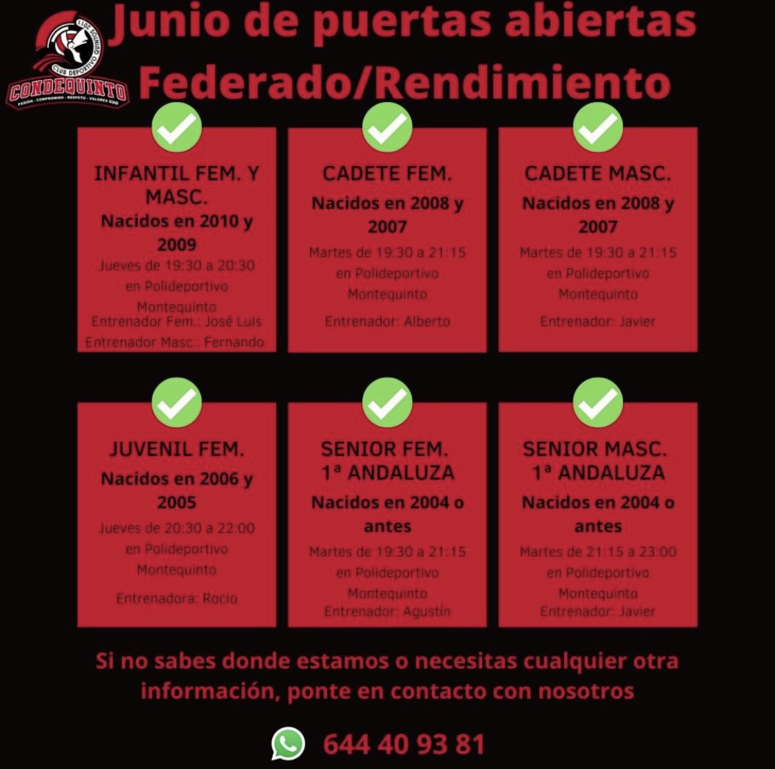 Estas jugando a nivel municipal pero crees que tienes nivel para dar un pasito más o simplemente te gustaría probar en un nuevo club?
 
Ven a probar en nuestras jornadas de puertas abiertas.

¡¡¡TE ESPERAMOS!!!