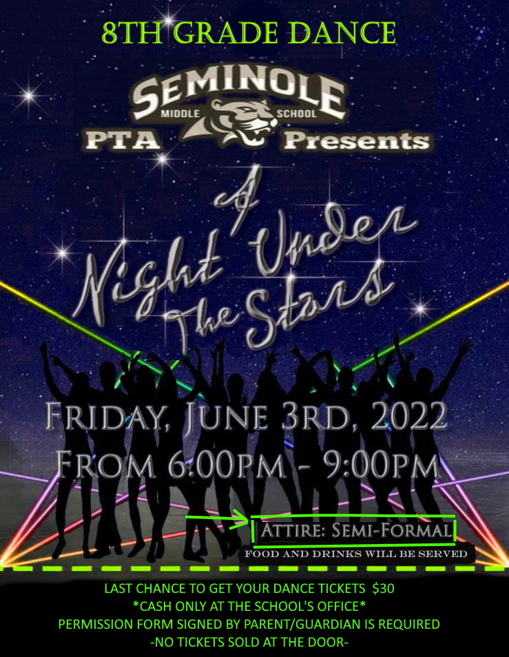 SeminoleMidPTA's tweet photo. Didn't buy your 8th grade dance ticket yet?🐾
Last chance! $30 cash at the school's office with permission form signed by parent/guardian. 
Don't miss it. 🎶
*Attire is semi-formal* https://t.co/ZR3FNj4fwO