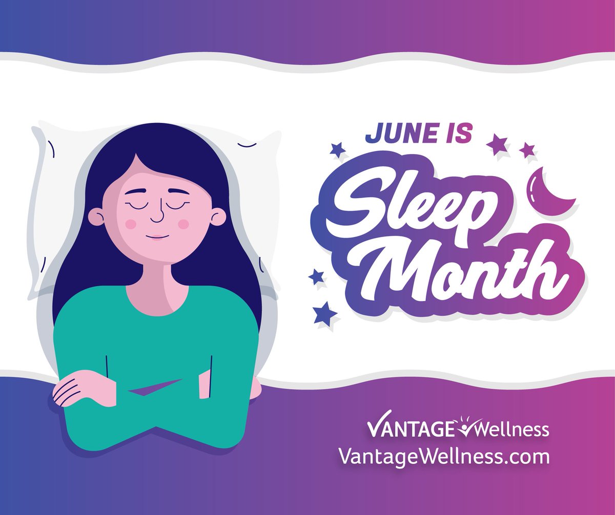 Vantage_Health's tweet photo. June is Sleep Month! 🌙 Although it may not seem like you're doing much while you're sleeping, it is one of the most important things you can do for your health! Visit https://t.co/oY95FJh954 for more information

#vantagehealthplan #vantagewellness https://t.co/cgRzL4d1cb