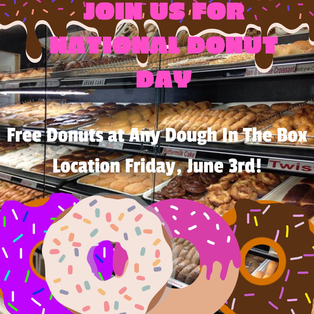 MDJpodcast's tweet photo. This Friday, June 3rd, celebrate National Donut Day with Dough in The Box! Everyone who stops by any of the three locations: Marietta, Austell, and South Fulton, will get a FREE donut! All three locations will be open 5am-2pm. Bring your family, friends, and everyone you know! https://t.co/cFXqCyZfFL