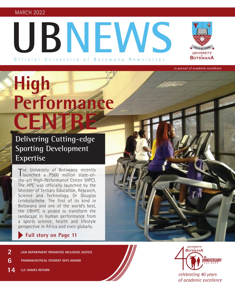 UBBotswana's tweet image. In case you missed it, here's our #UBNEWS March 2022 edition: ub.bw/.../2022-05/Ne…
#motholemothokgomo #celebrating40yearsofacademicexcellence #Mmadikolo #InPursuitOfAcademicExcellence